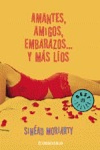 amantes, amigos, embarazos y más líos (in Spanish)
