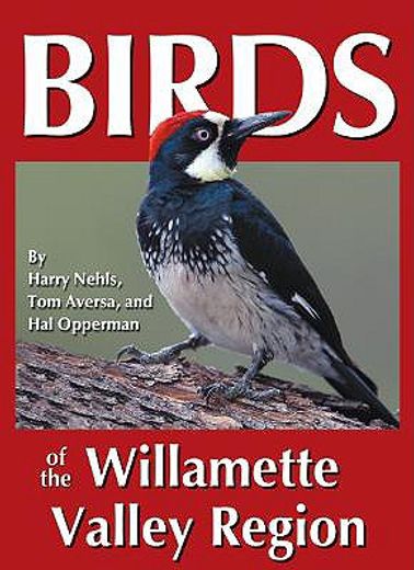 birds of the willamette valley (en Inglés)