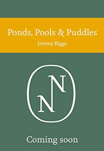 Ponds, Pools and Puddles (Collins new Naturalist Library) (en Inglés)