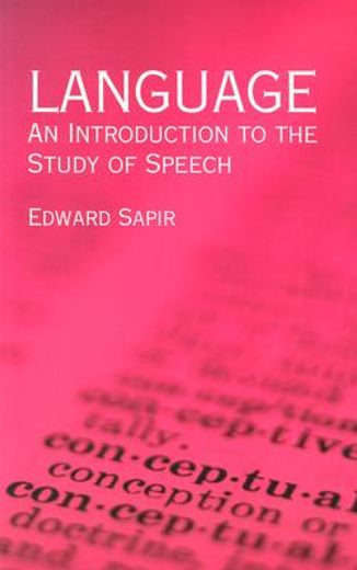 language,an introduction to the study of speech
