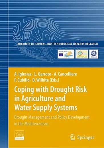 coping with drought risk in agriculture and water supply systems,drought management and policy development in the mediterranean