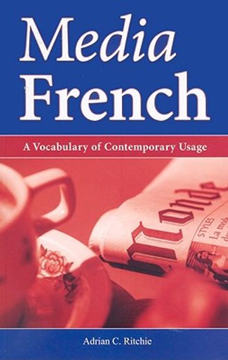 media french,a vocabulary of contemporary usage