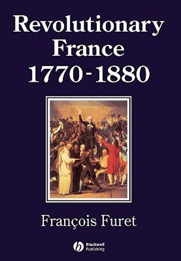 revolutionary france, 1770-1880
