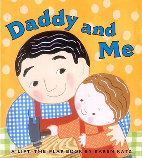 daddy and me (en Inglés)