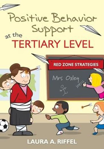 positive behavior support at the tertiary level,red zone strategies
