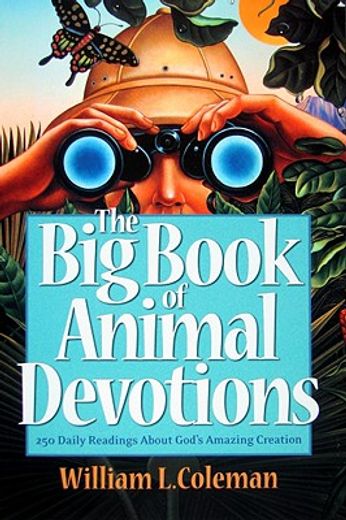 the big book of animal devotions (en Inglés)