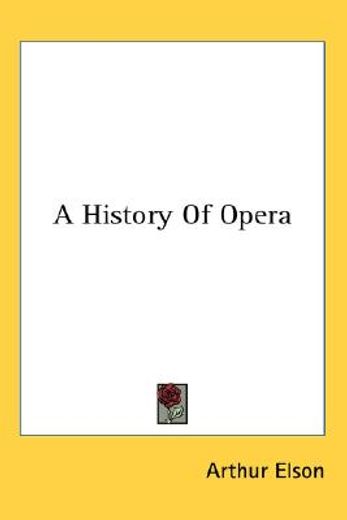 a history of opera