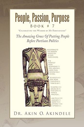 people, passion, purpose book 7,the amazing grace of putting people before partisan politics