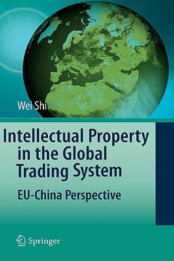 intellectual property in the global trading system,eu-china perspective