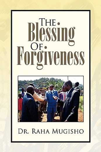 the blessing of forgiveness