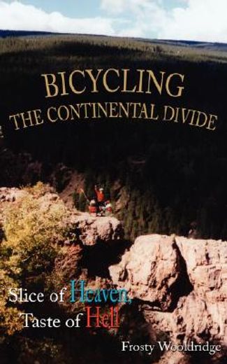 bicycling the continental divide: slice