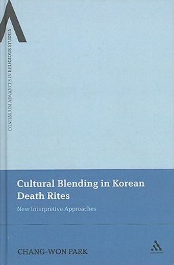 cultural blending in korean death rites,new interpretive approaches