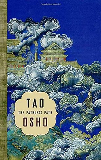Tao: The Pathless Path (in English)
