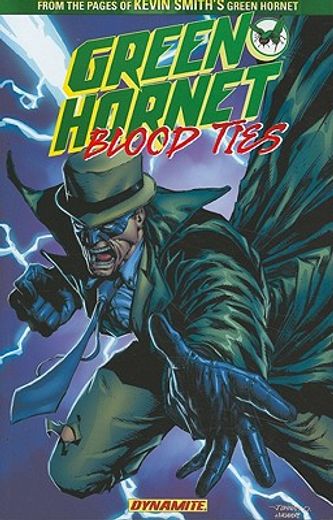 The Green Hornet: Blood Ties (en Inglés)