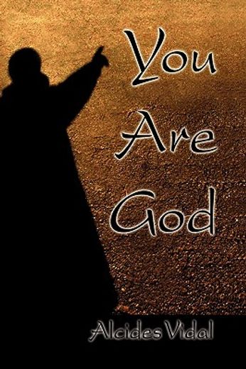 you are god