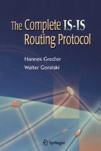 the complete is-is routing protocol (en Inglés)