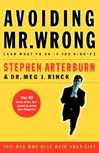 avoiding mr. wrong,and what to do if you didn´t