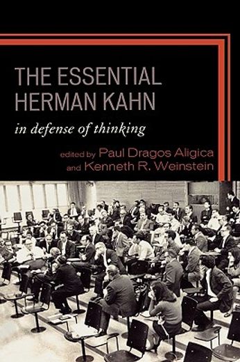 the essential herman kahn,in defense of thinking