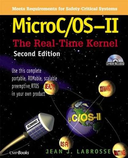 Microc/Os-II: The Real Time Kernel [With CDROM] (en Inglés)