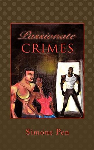 passionate crimes