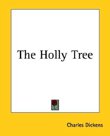 the holly tree