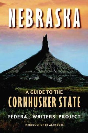 nebraska,a guide to the cornhusker state (in English)