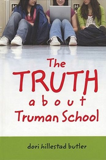 the truth about truman school (en Inglés)