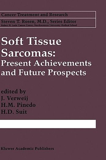 soft tissue sarcomas: present achievements and future prospects (en Inglés)