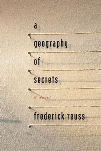 a geography of secrets