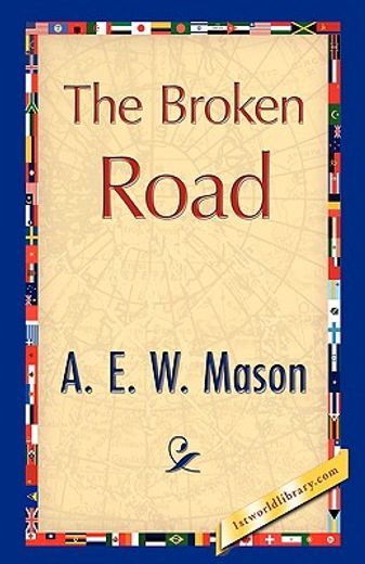 the broken road