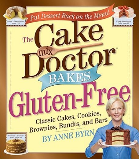 the cake mix doctor bakes gluten-free (in English)