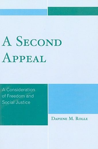 a second appeal,a consideration of freedom and social justice