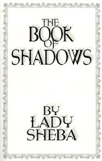the books of shadows (en Inglés)