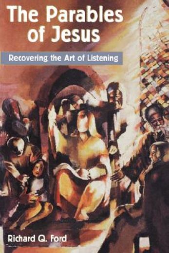 the parables of jesus,recovering the art of listening