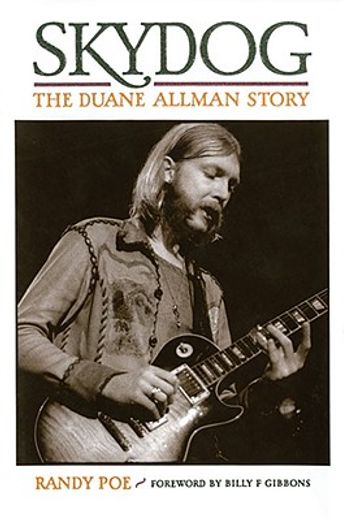 skydog,the duane allman story (in English)