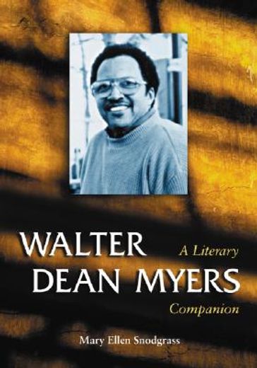 walter dean myers,a literary companion
