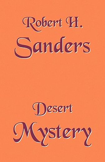 desert mystery