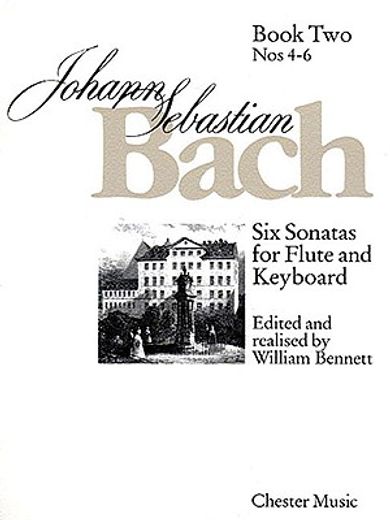 johann sebastian bach,six sonatas for flute and keyboard book two nos. 4-6