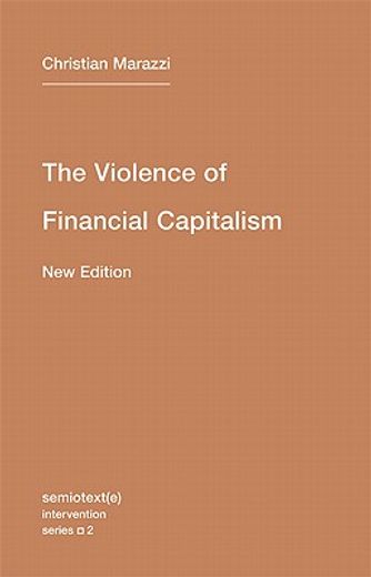the violence of financial capitalism
