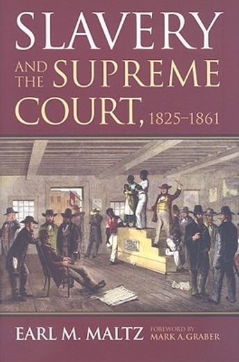 slavery and the supreme court, 1825-1861