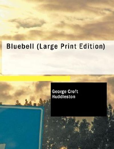 bluebell (large print edition)