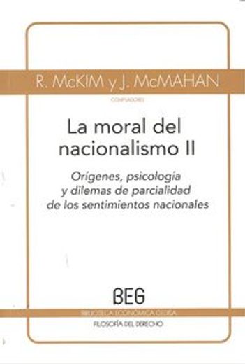 MORAL DEL NACIONALESMO II, LA (in Spanish)
