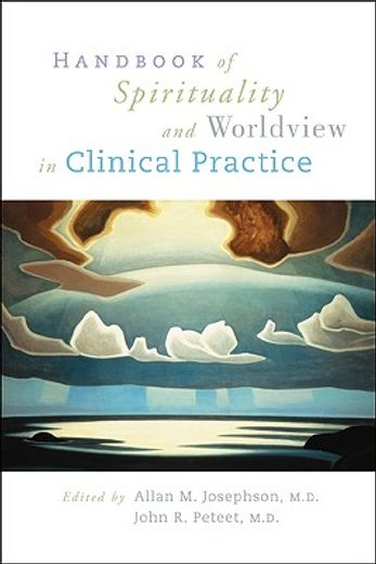 Handbook of Spirituality and Worldview in Clinical Practice (en Inglés)