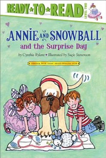 annie and snowball and the surprise day (en Inglés)