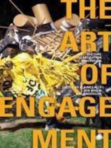 The Art of Engagement: Culture, Collaboration, Innovation (en Inglés)
