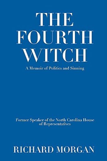 the fourth witch (en Inglés)