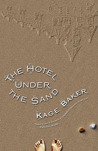 The Hotel Under the Sand (en Inglés)