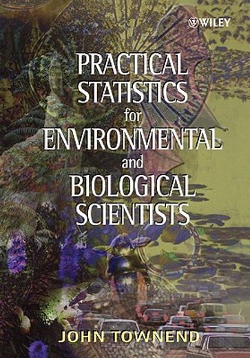 practical statistics for environmental and biological scientists (en Inglés)