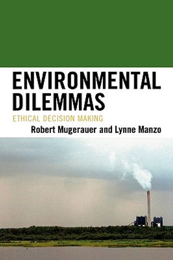 environmental dilemmas,ethical decision making