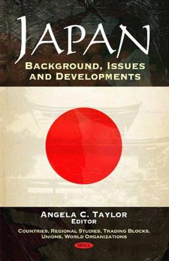 japan,background, issues and developments